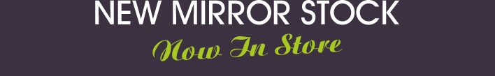New Mirror Stock